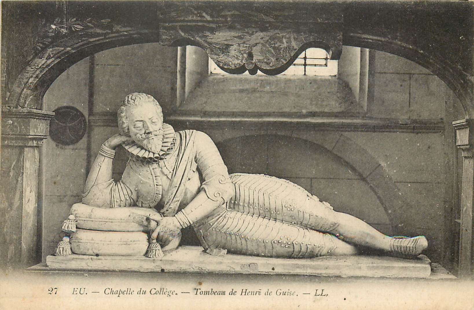 EU — Chapelle du Collège — Tombeau de Henri de Guise — LL