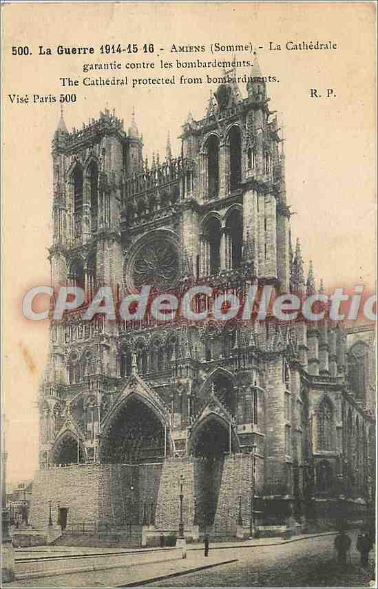 Amiens (Somme) — La Cathédrale garantie contre les bombardements — R. P. Visé Paris 500