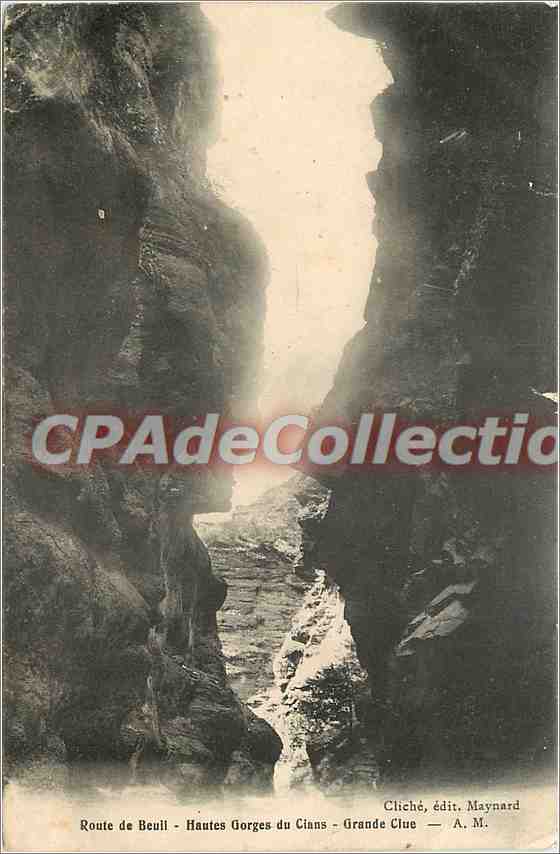 Route de Beull - Hautes Gorges du Cians - Grande Clue — Cliché, édit. Maynard — A. M.