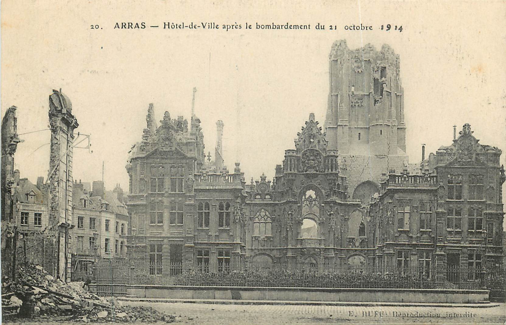 Arras — Hôtel-de-Ville après le bombardement du 21 octobre 1914 — E. HUFFE
