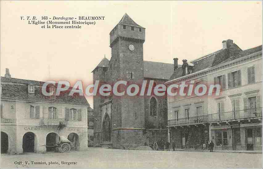 Beaumont - L'Église (Monument Historique) et la Place centrale — V.T.B. 163 — photo V. Tassaint, Bergerac