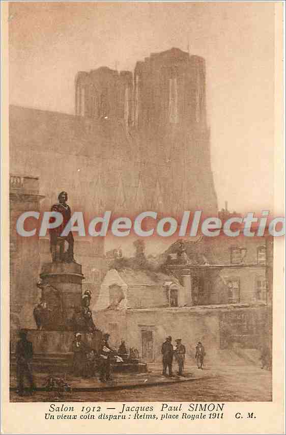Reims, place Royale — vue de la cathédrale et statue — Jacques Paul SIMON, Salon 1912, C.M.