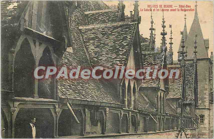 CPA Hospice de Beaume Hotel Dieu La Galerie et les Louvres avant la Restauration