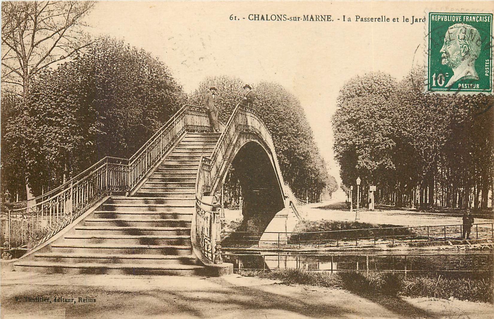 Chalons-sur-Marne — La Passerelle et le Jardin — V. Dantilier, Lattaur, Reims