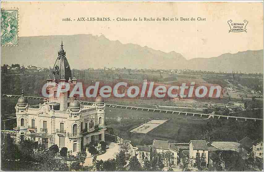 CPA Aix les Bains Chateau de la Roche du Roi et la Dent du Chat