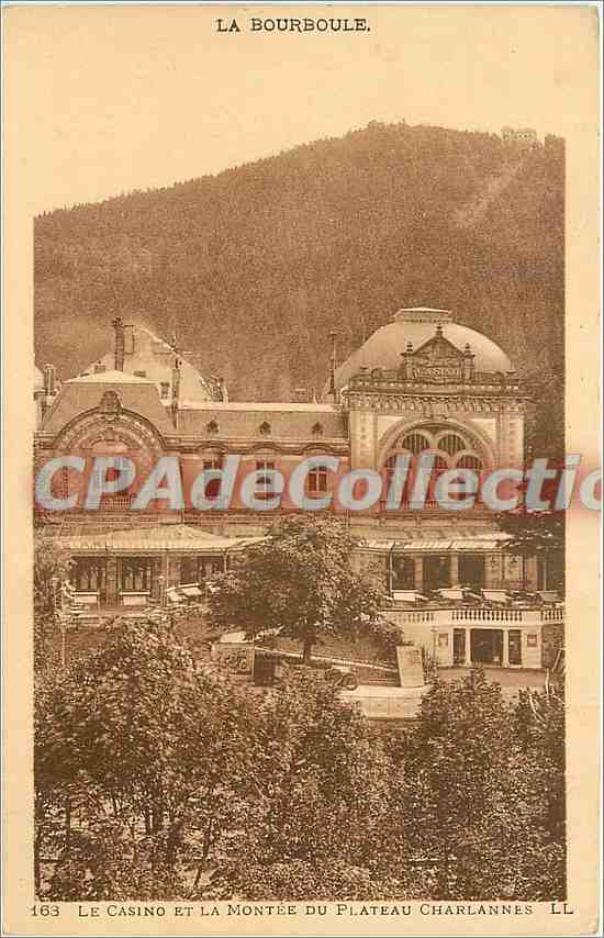 CPA La Bourboule Le Casino et la Montee du Plateau Charlannes