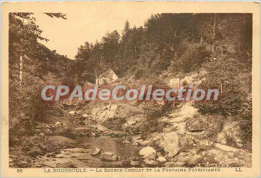 La Bourboule — La Source Croizat et la Fontaine Pétrifiante — Librairie Des Anges de la Photo LL