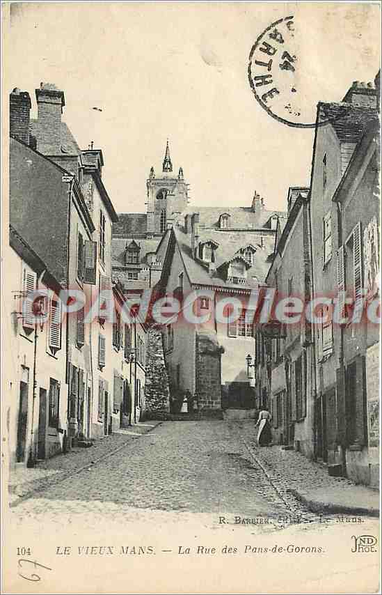 CPA Le Vieux Mans La rue des Pans de Gorons