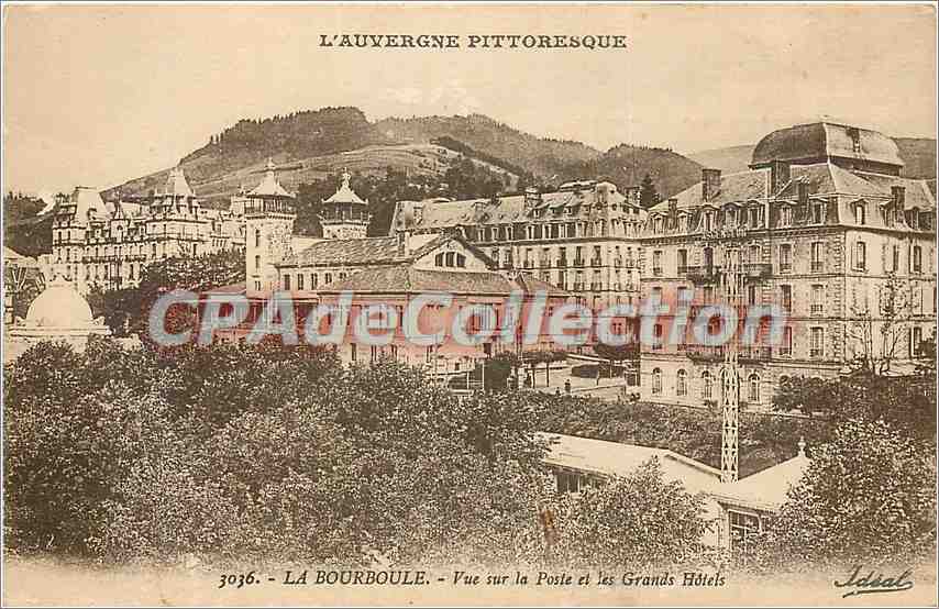 CPA La Bourboule Vue sur la poste et les Grands Hotels