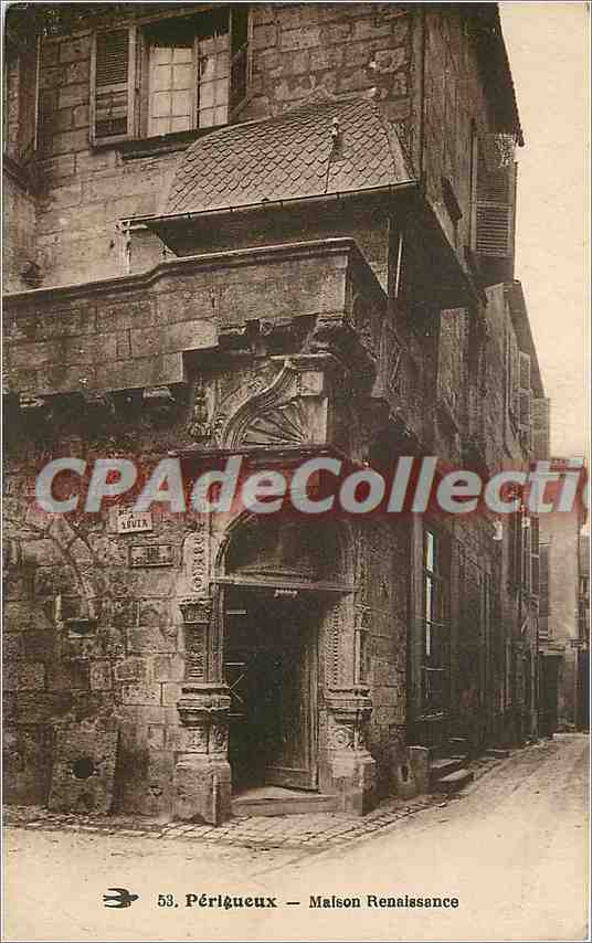 Périgueux — Maison Renaissance — CPAdeCollection n°53