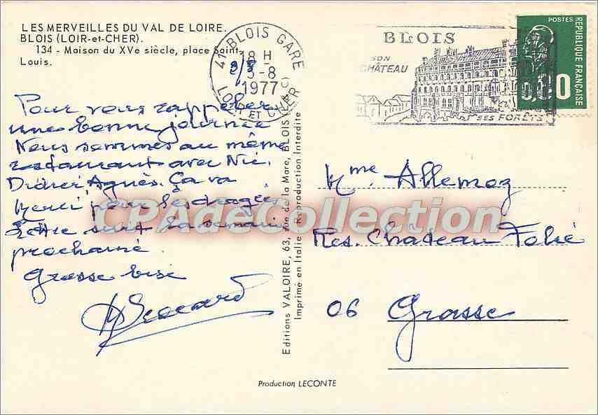 CPSM Les Merveilles du Val de Loire Blois (Loir et Cher) Maison du XVe s place Saint Louis — Rückseite