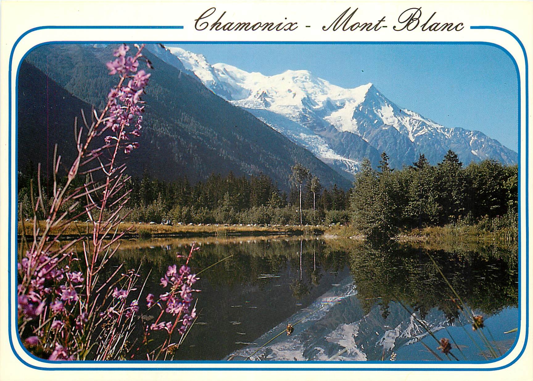 Chamonix - Mont-Blanc — vue du lac de Champraz et du Mont-Blanc — Éditions Révalp Albertville