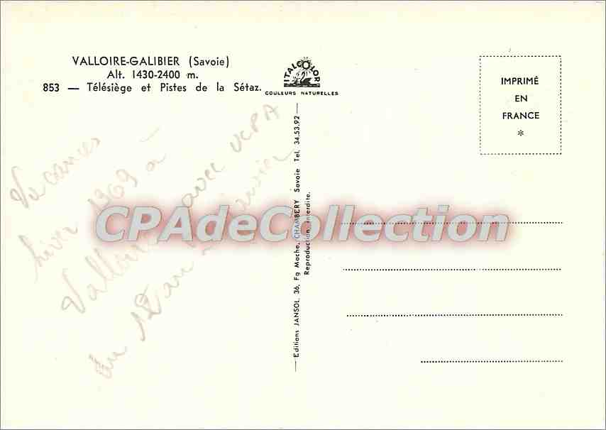 CPSM Valloire Galibier (Savoie) Alt 430 2400 m Telesiege et Pistes de la Setaz — Rückseite