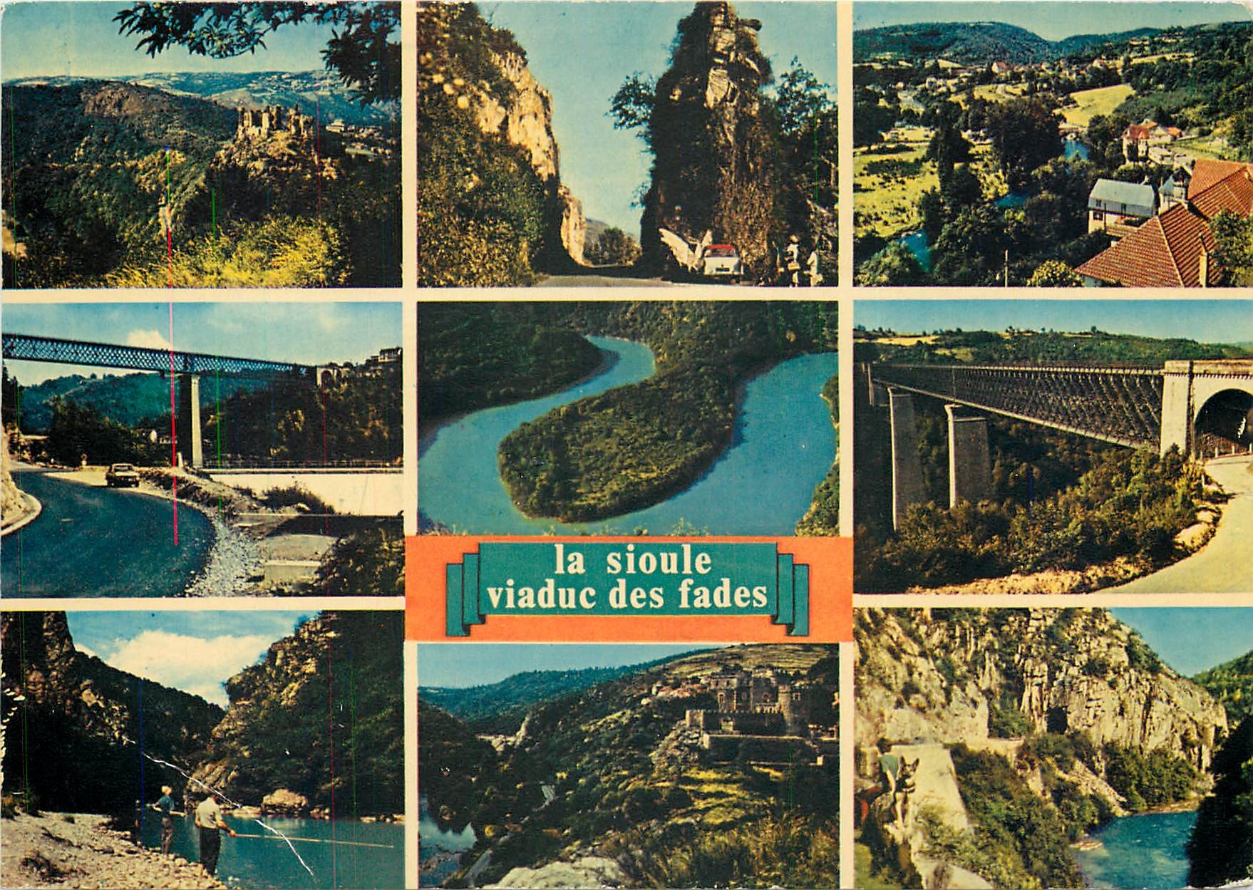 La Sioule — Viaducto de los Fades — Ediciones "La Cigogne"