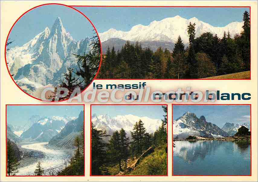 CPSM Le Massif du Mont Blanc Le Dru la chaine du Mont Blanc la Mer de Glace le Mont Blanc (4807 m) l