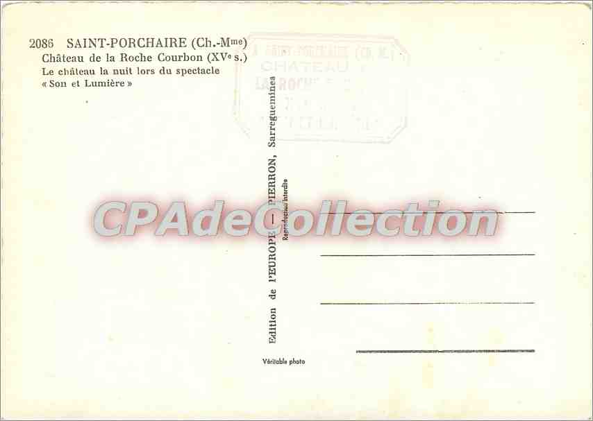 CPSM Saint Porchaire (Ch Mme) Chateau de la Roche Courbon (XVe s) le chateau la nuit lors du Spectac — Back