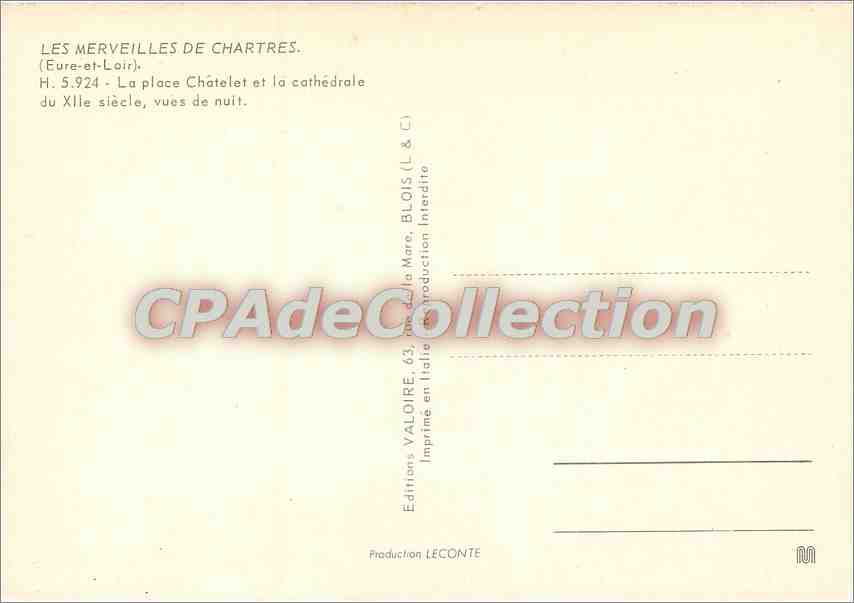 CPSM Les Merveilles des Chartres (Eure et Loir) La place Chatelet et la Cathedrale du XIIe s Vues de — Verso