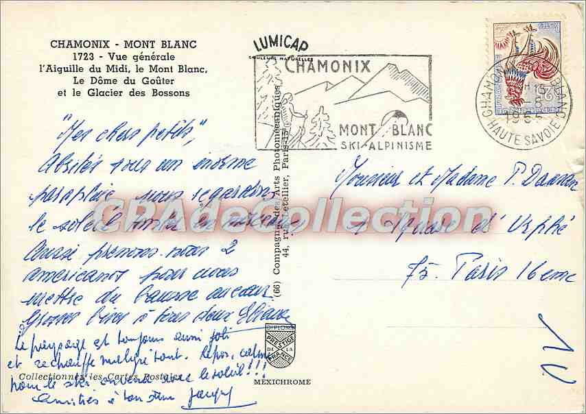 CPSM Chamonix Mont Blanc Vue generale l'Aiguille du Midi le Mont Blanc le Dome du Gouter et le Glaci — Verso