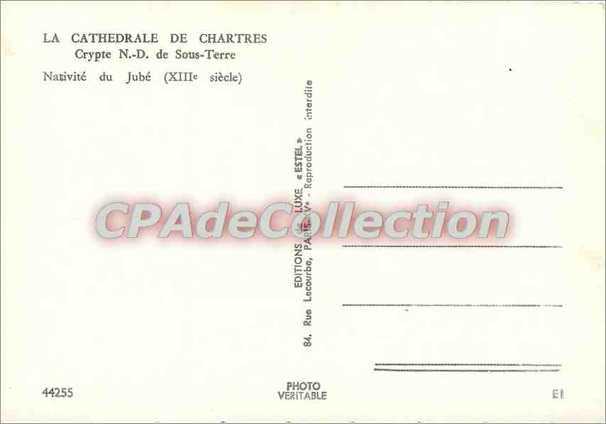 CPSM Cathedrale de Chartres Crypte N D de Sous Terre Nativite du Jube (XIIIe s) — Verso