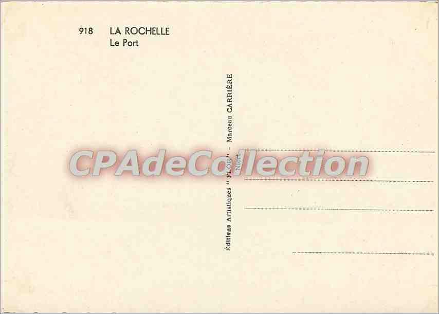 La Rochelle — Le Port — Éditions Artistiques 'FLOR' - Marcelau CARRIÈRE — Verso