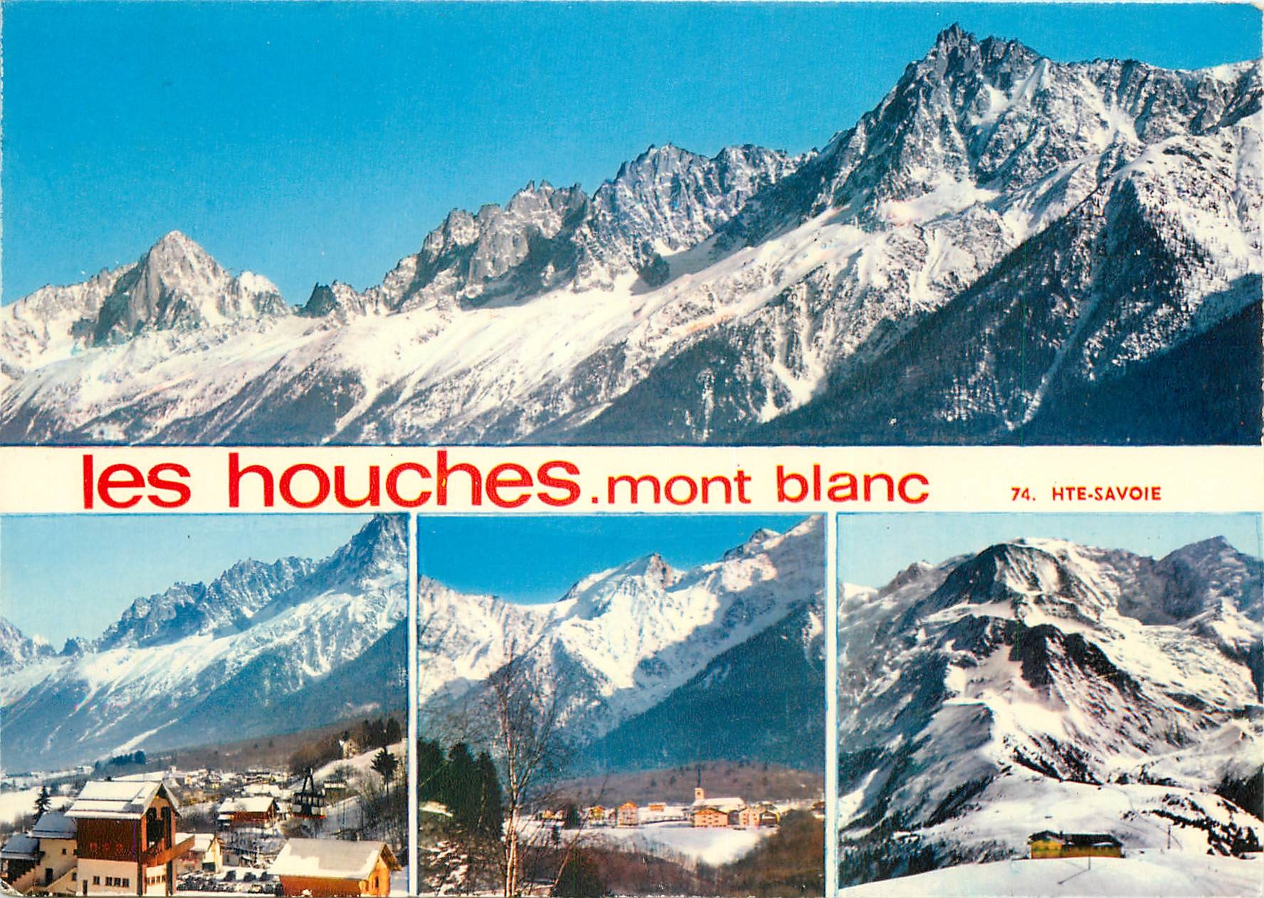 Les Houches - Mont Blanc — 74. HTE-SAVOIE