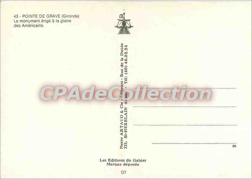 Pointe de Grave (Gironde) — Monument érigé à la gloire des Américains — Éditions du Gabier — Reverso