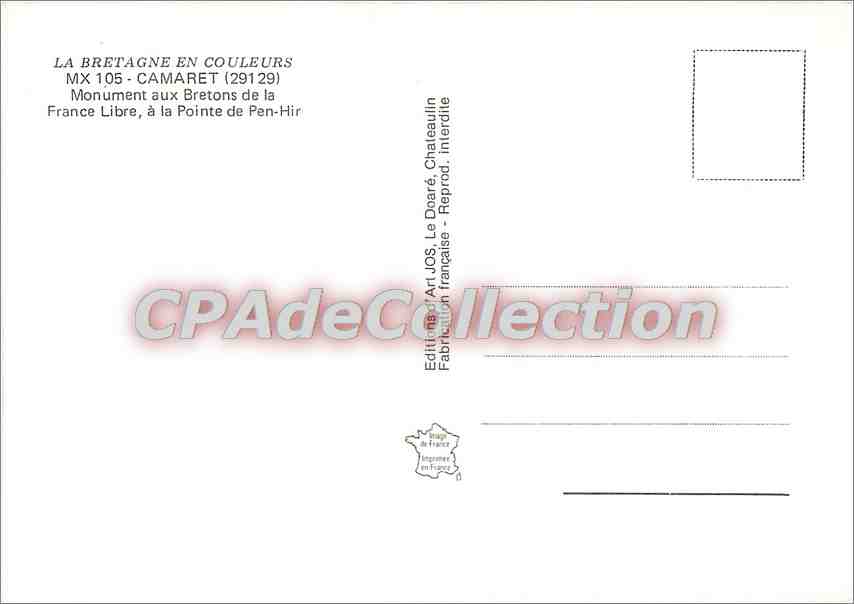 Monument aux Bretons de la France Libre, à la Pointe de Pen-Hir — Camaret — Édition Art JOS, Le Doaré — Reverso