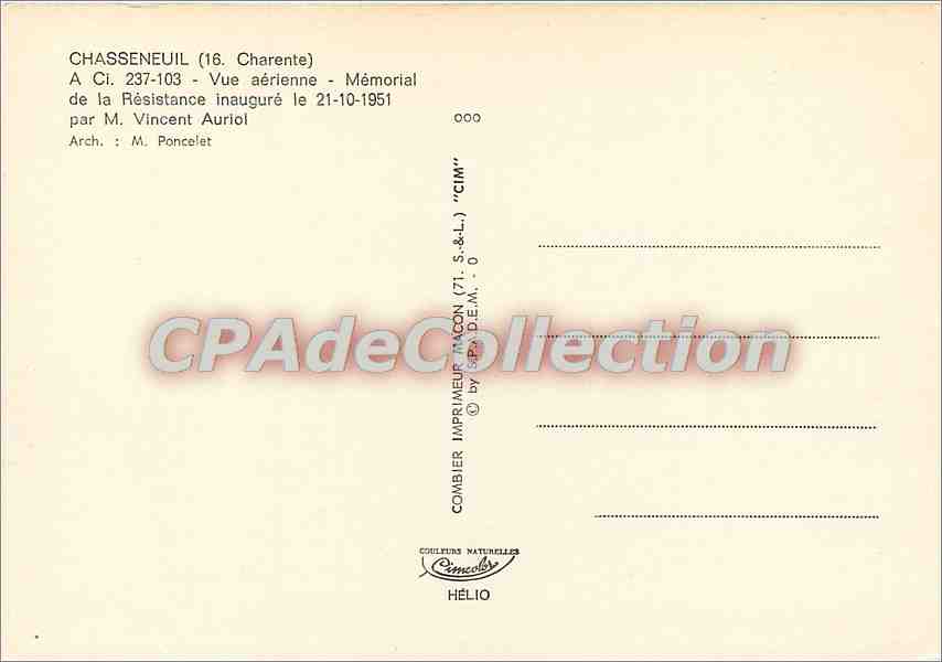 Chasseneuil (16) - Mémorial de la Résistance — inauguré le 21-10-1951 — éditeur Combier Imprimeur Macon — Reverso