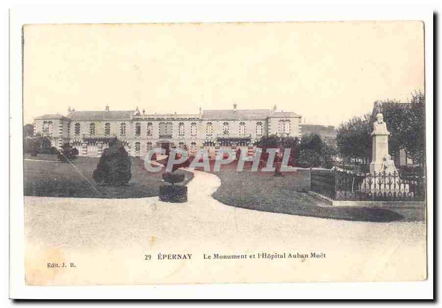 Épernay — Le Monument et l'Hôpital Auban Moët — Edit. J. B. n°29