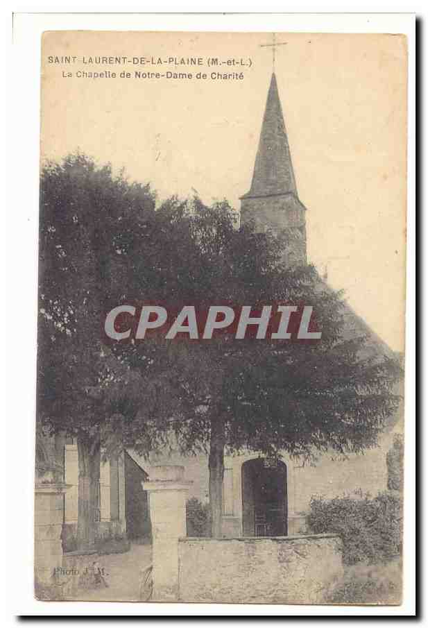 Saint Laurent de la Plaine CPA La chapelle de Notre Dame de charite