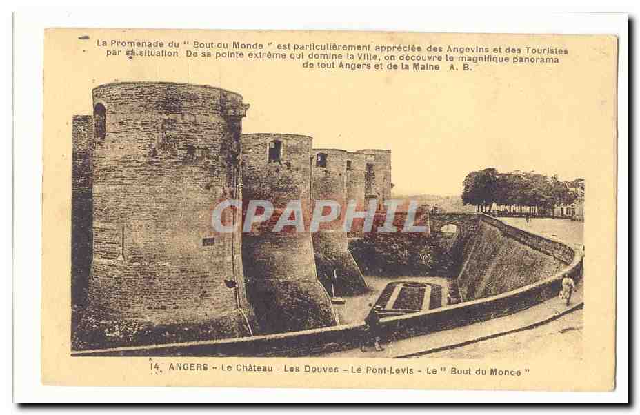 Angers CPA Le chateau Les douves Le pont levis Le bout du monde