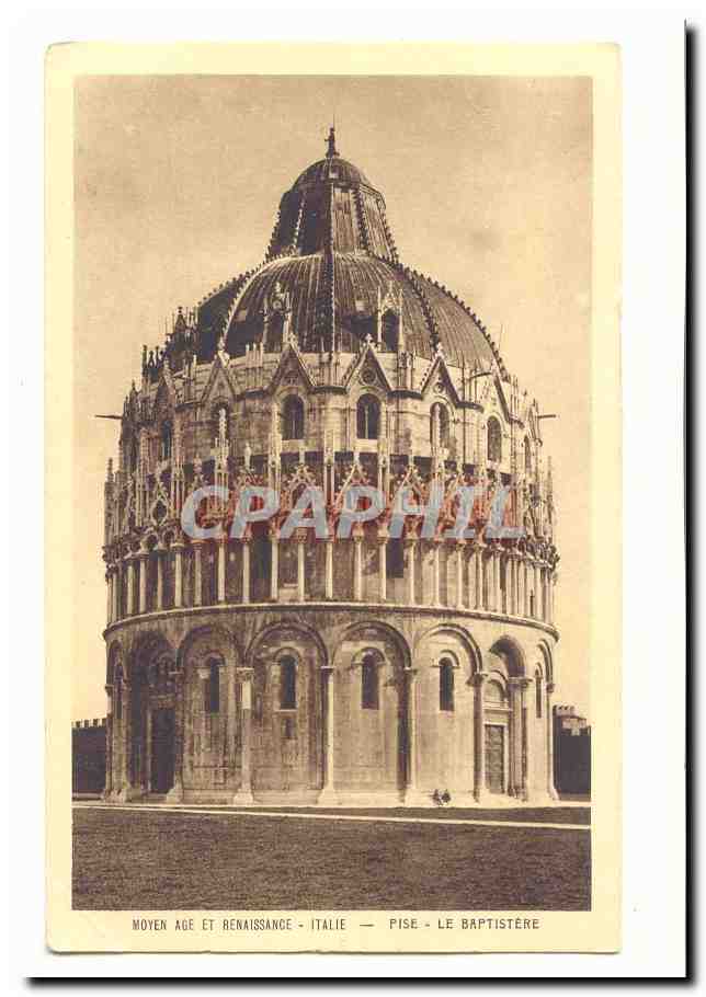 italie italia CPA Moyen age et Renaissance Pise Le Baptistere
