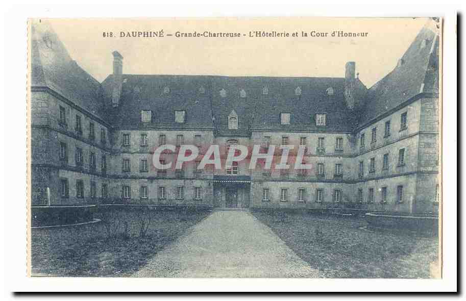 Dauphiné - Grande-Chartreuse - L'Hôtellerie et la Cour d'Honneur — éditeur : Dauphiné, n° 618