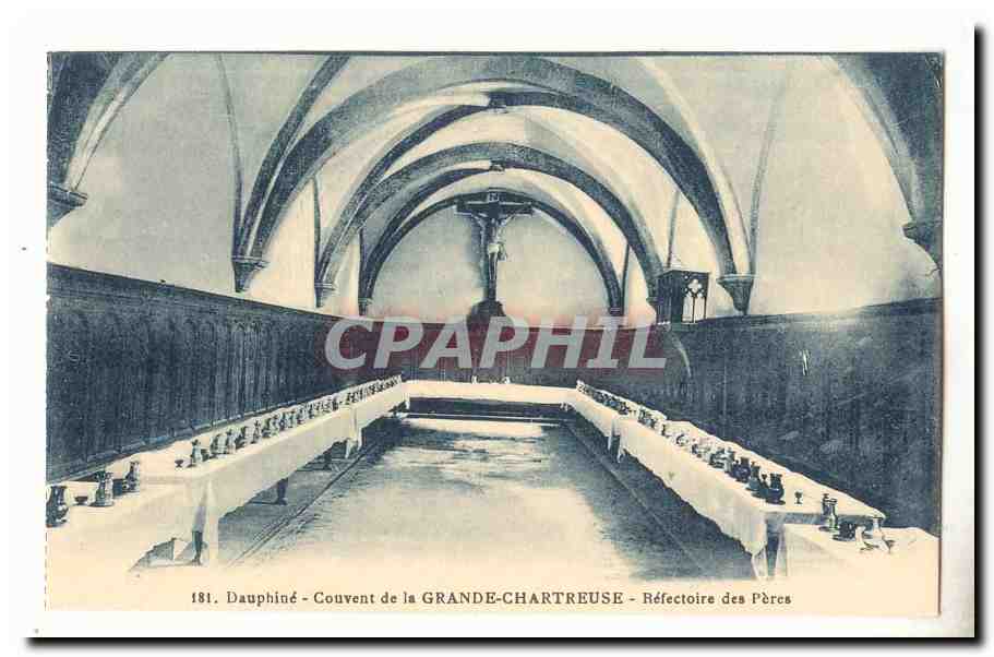 DAuphine Grande Chartreuse CPA Couvent Refectoire des peres
