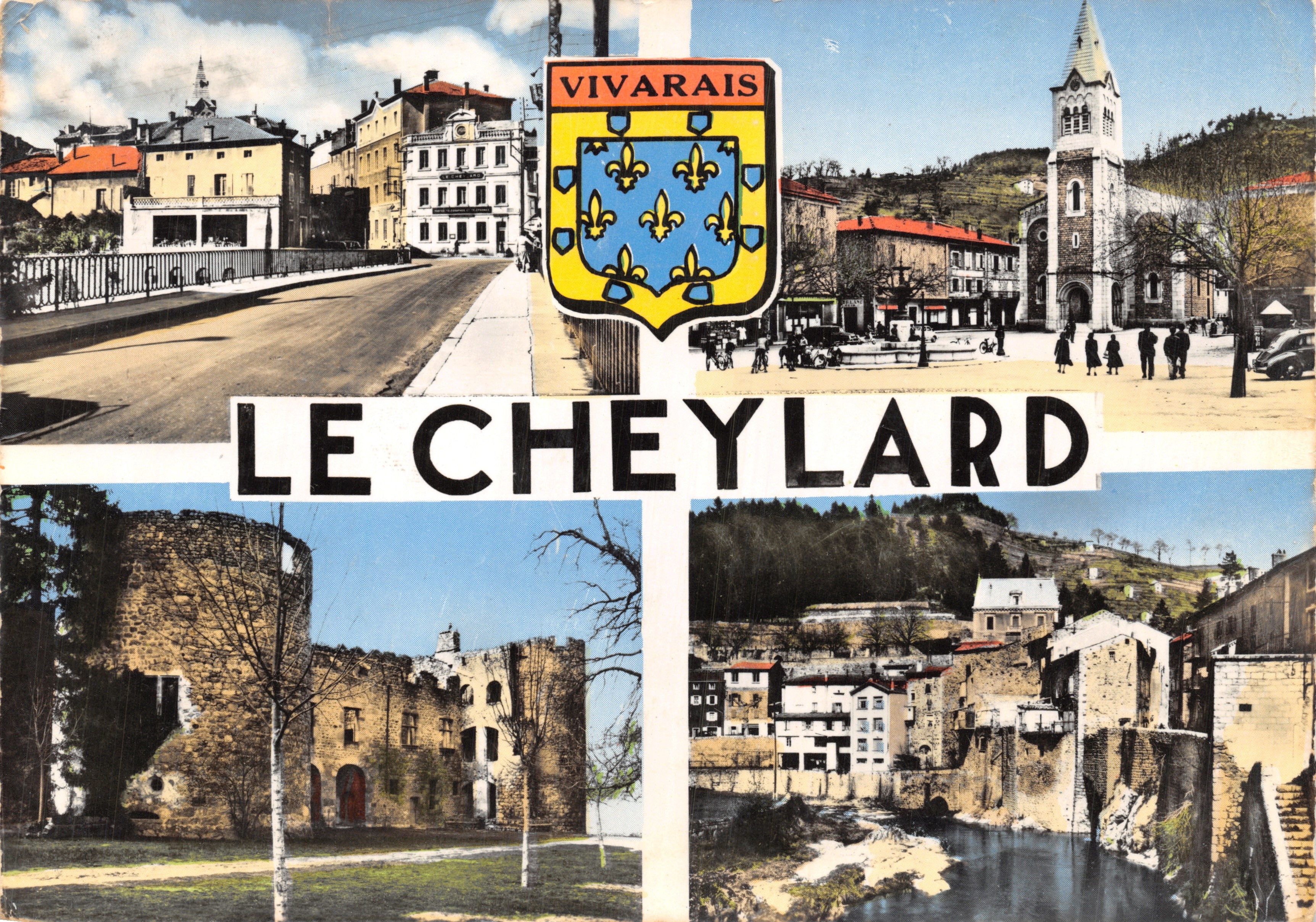 Le Cheylard — vista panoramica con chiesa, ponte e castello — Les Éditions J. Cellard (Rhône)
