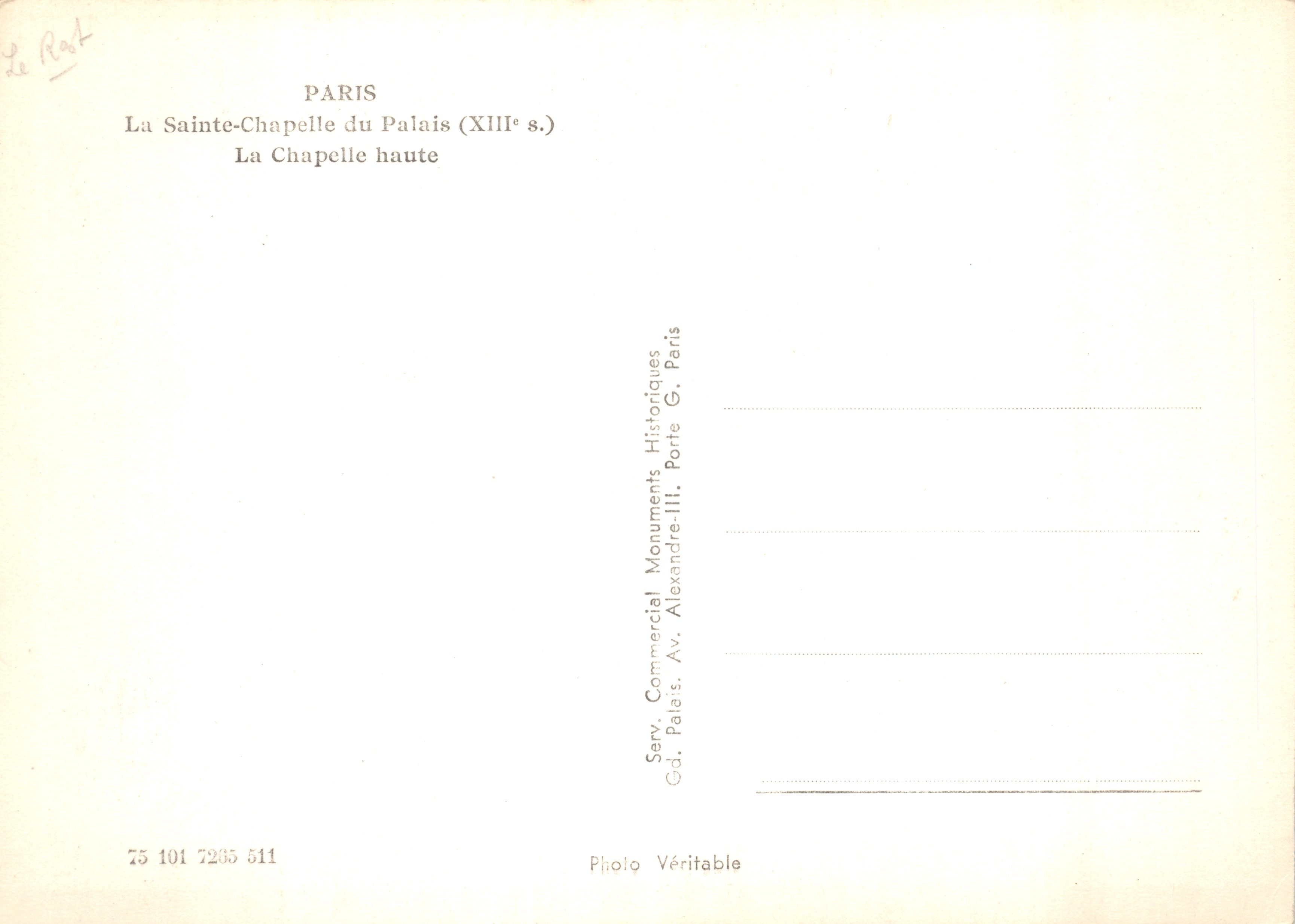 La Sainte-Chapelle du Palais — Intérieur de la chapelle haute (XIIIe s.) — Éditeur : Serv. Commercial Monuments Historiques, Paris — Verso