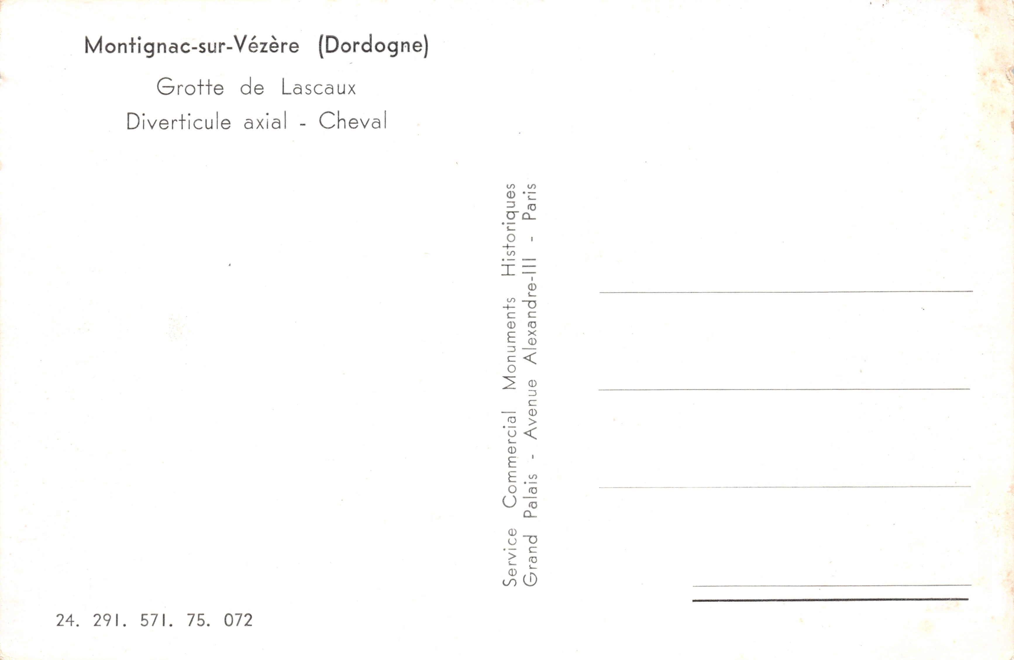 Grotte de Lascaux — Diverticule axial - Cheval — Service Commercial Historiques Monuments Grand Palais - Avenue Alexandre-III - Paris — Verso