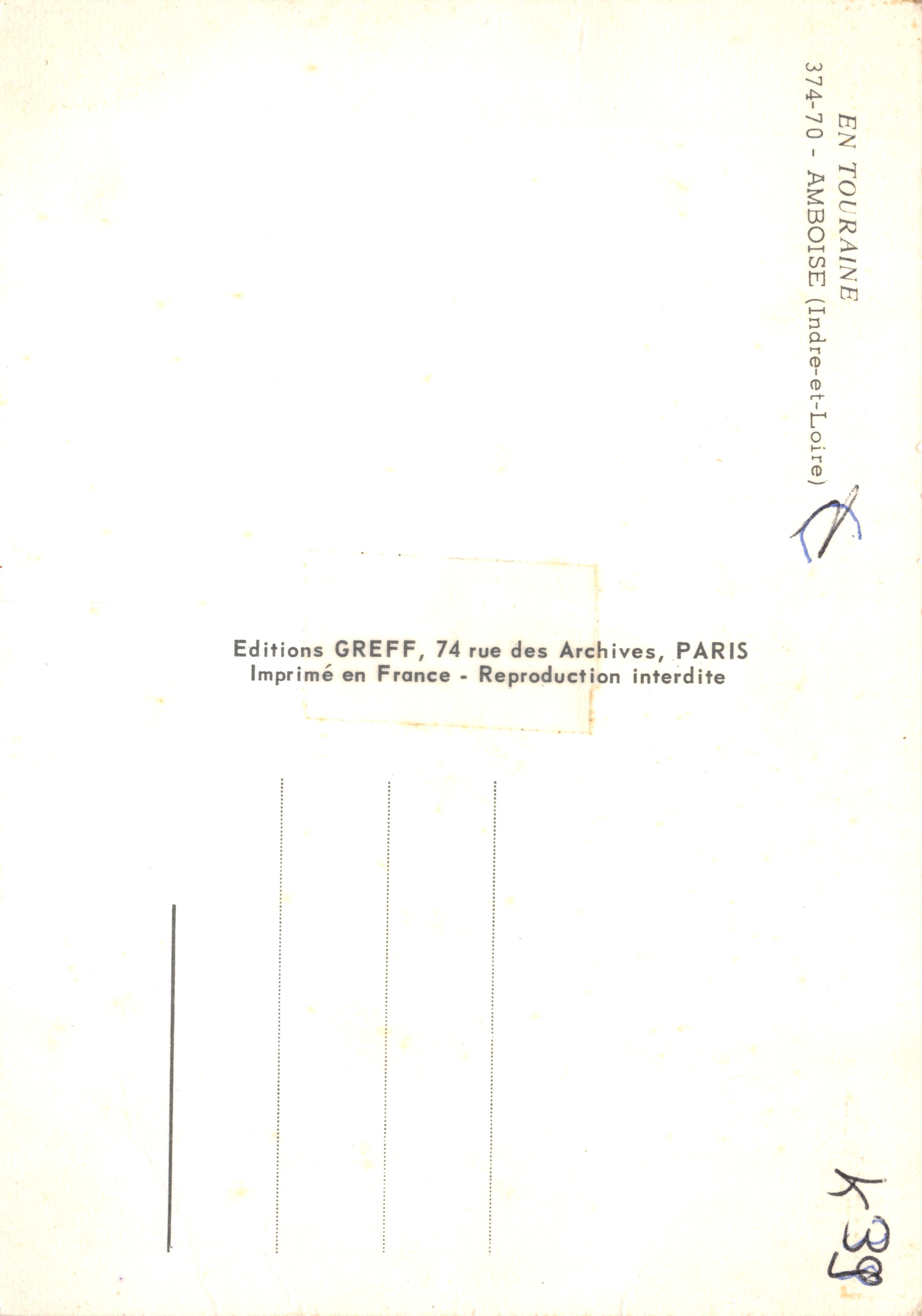 Castillo de Amboise — vista panorámica y interiores — Editions GREFF, n.º 374-70 — Reverso