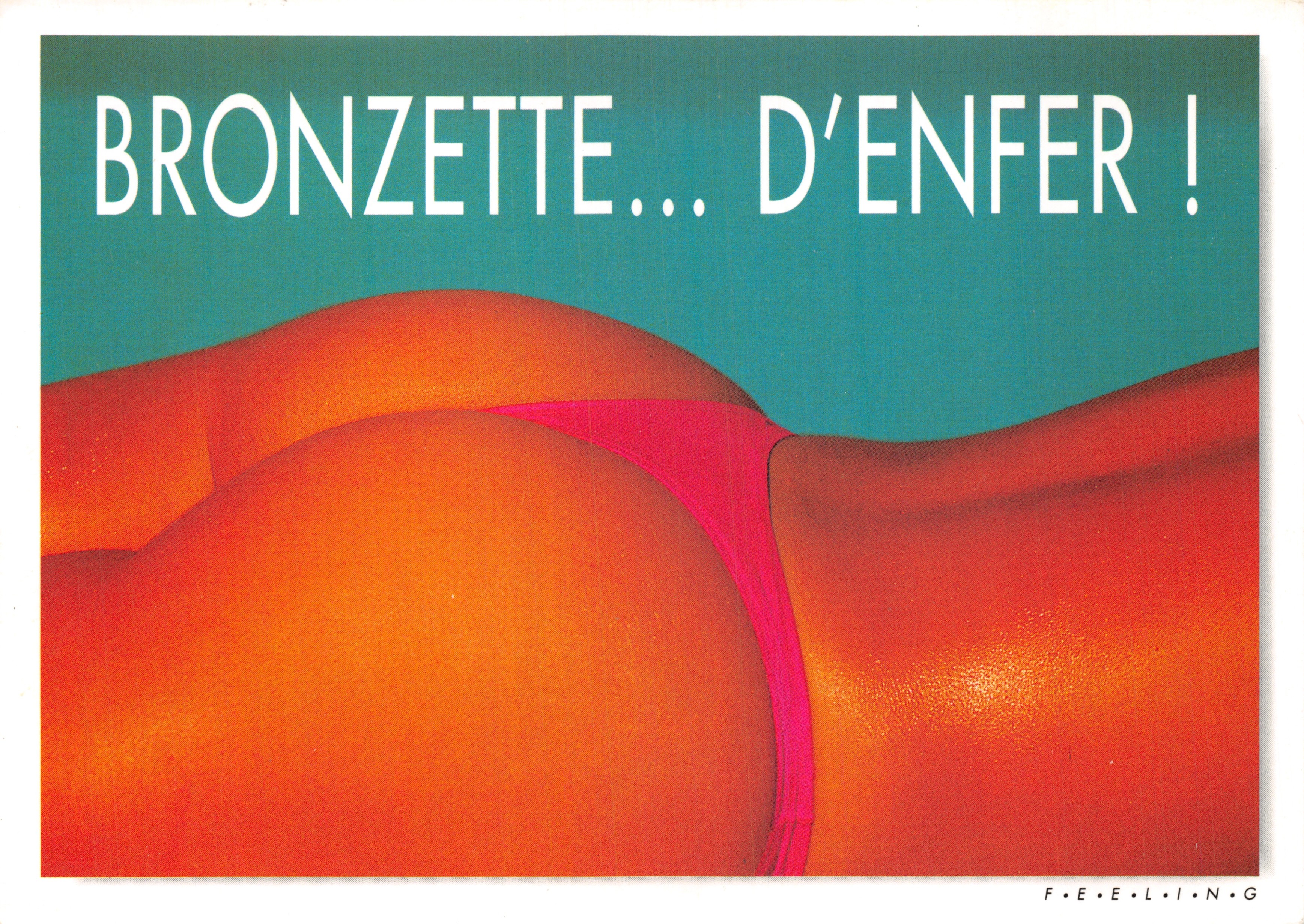 Bronzette... uit de hel! — Reclame voor een bronzingsproduct — Uitgever F.E.E.L.I.N.G.