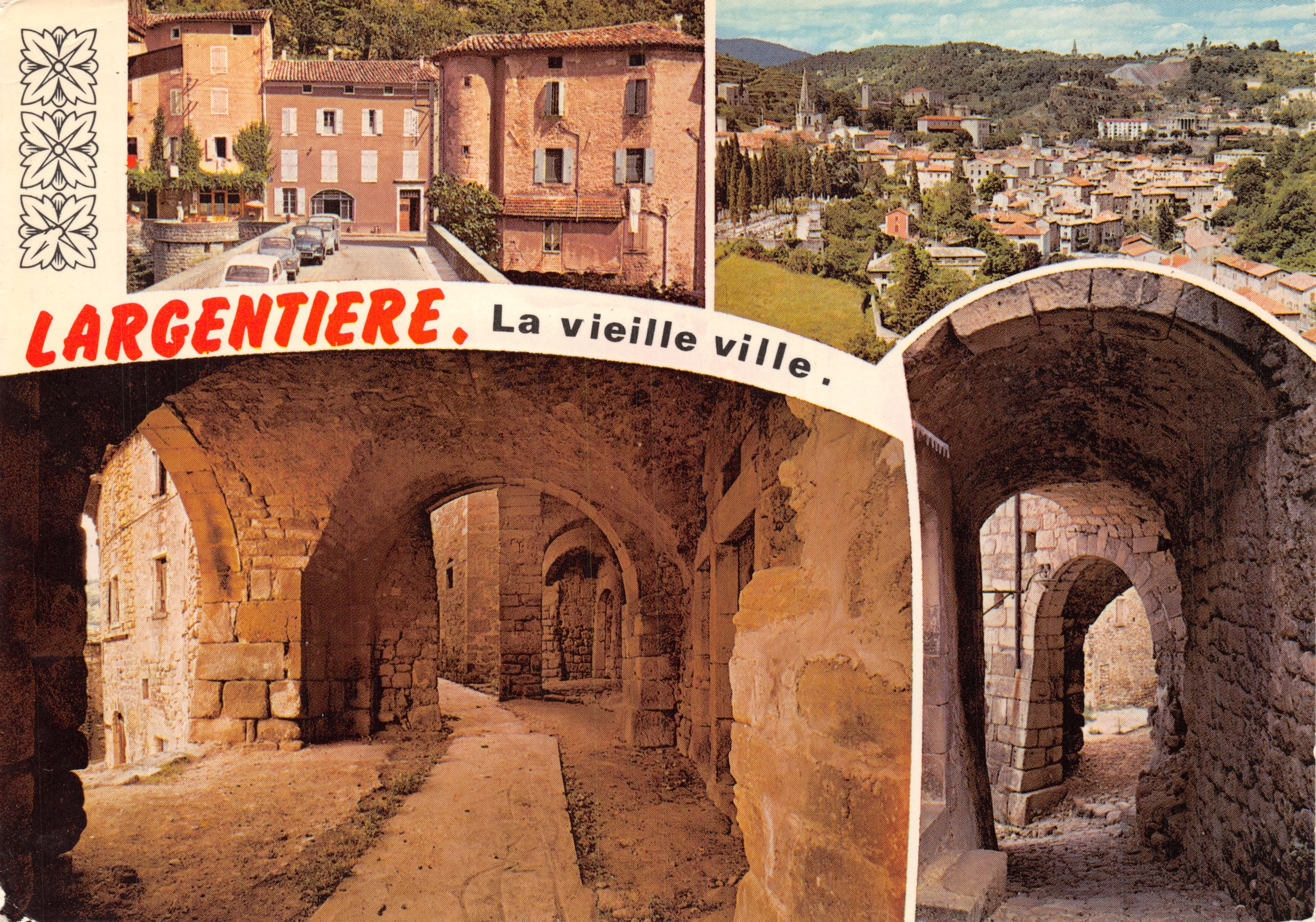 Largentière. La vecchia città. — Vista dell'antica città medievale con arcate in pietra — Editore SPADÈM, n. A.71101