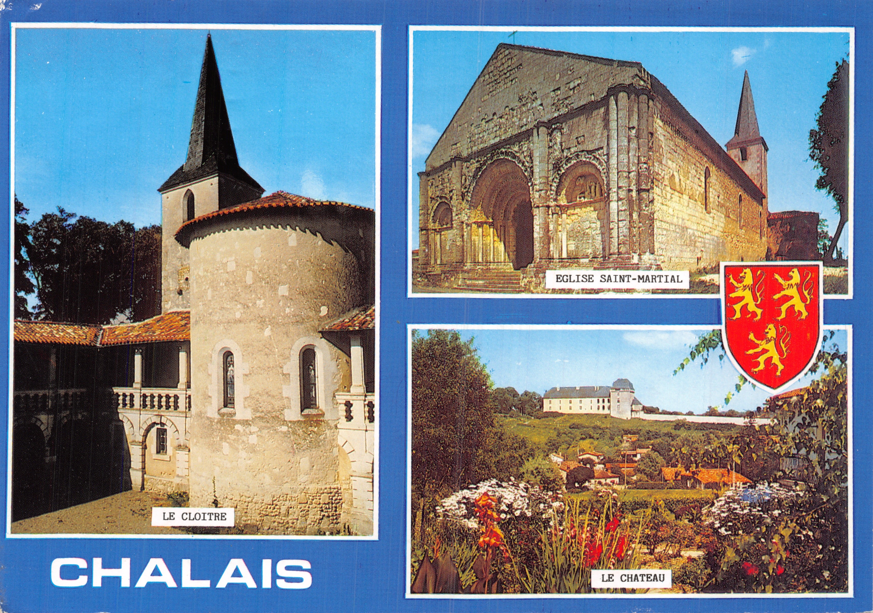 Chalais — Le Cloître, l'Église Saint-Martial et le Château — Éditeur Artaud Frères