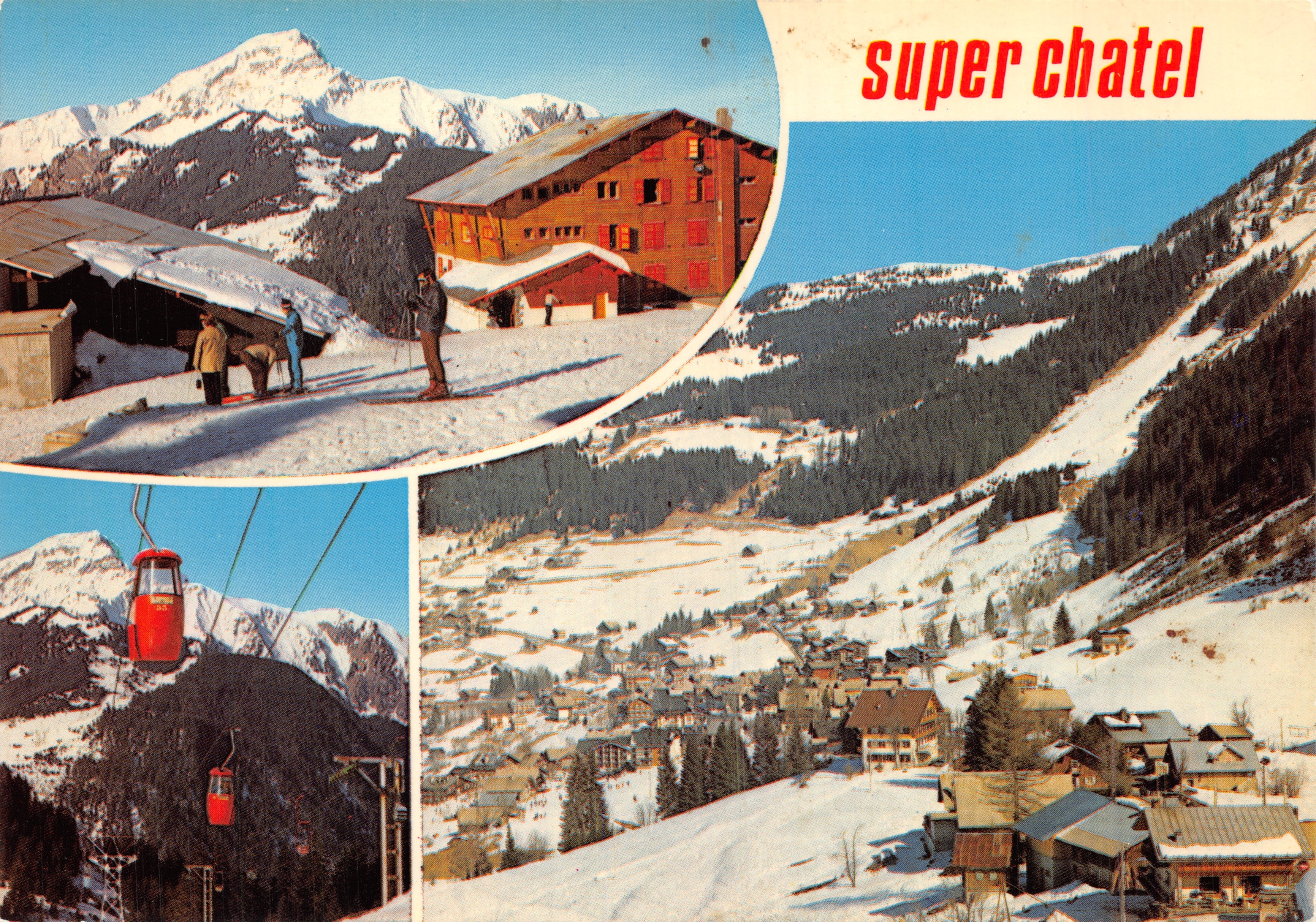 Super Châtel — vista panoramica e stazione sciistica — editore Ed. J. Cellard