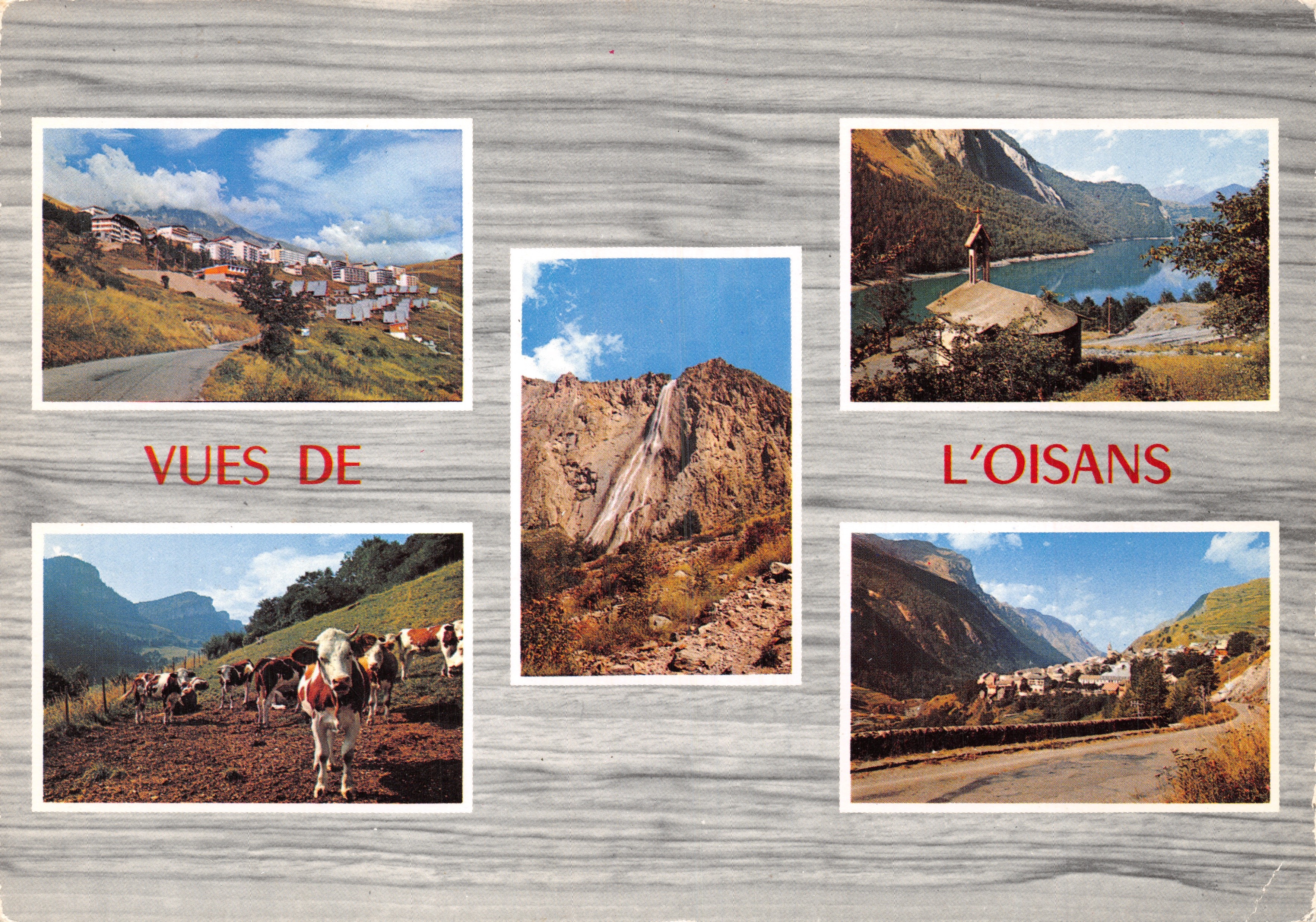 Vues de l'Oisans — Montagnes, cascade, lac, vaches et villages — Éditions G.A.L. Carpentras