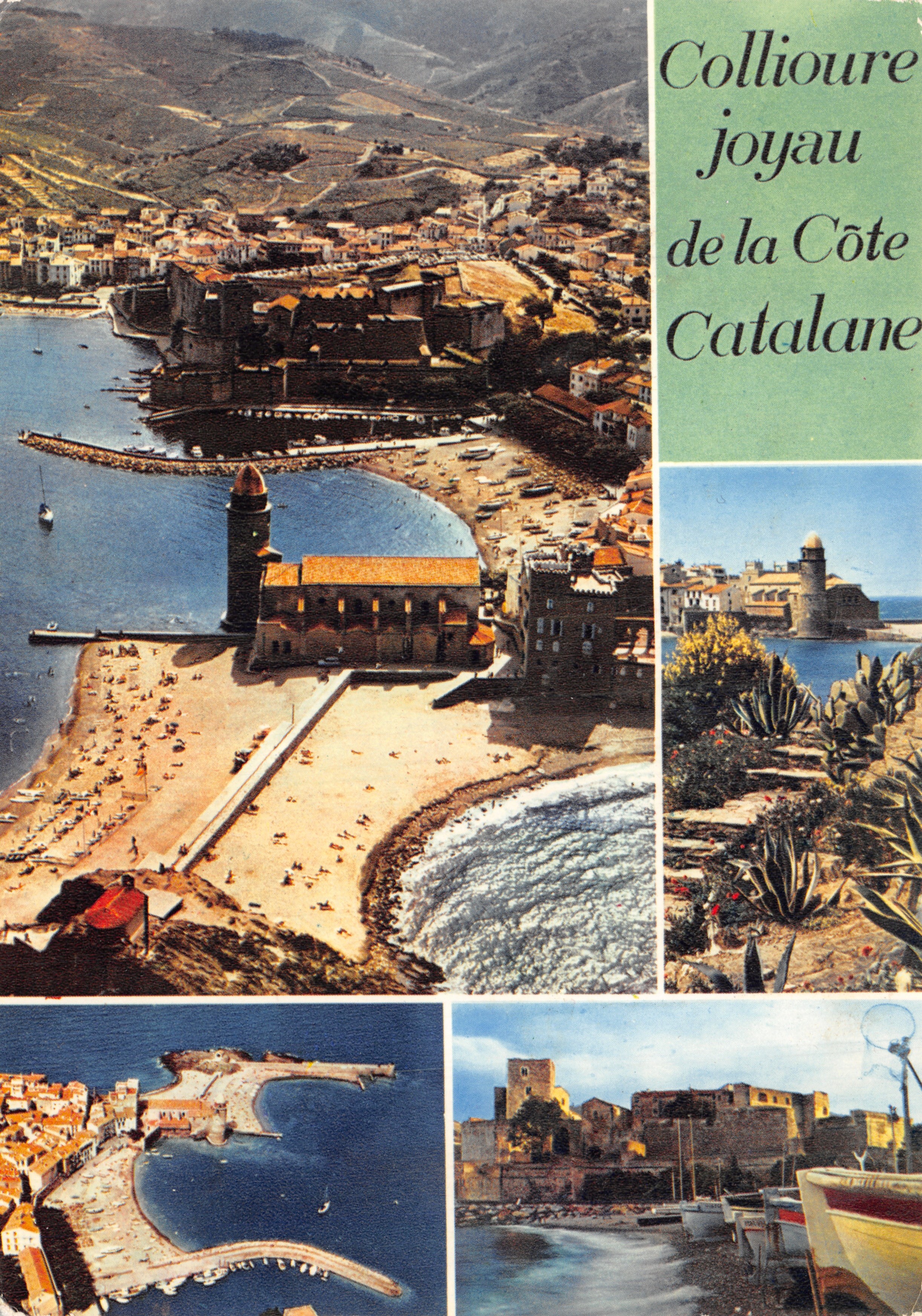 Collioure joyau de la Côte Catalane — vue aérienne du port, de la plage et du château, éditeur Editions Modernes « Théojac », Limoges