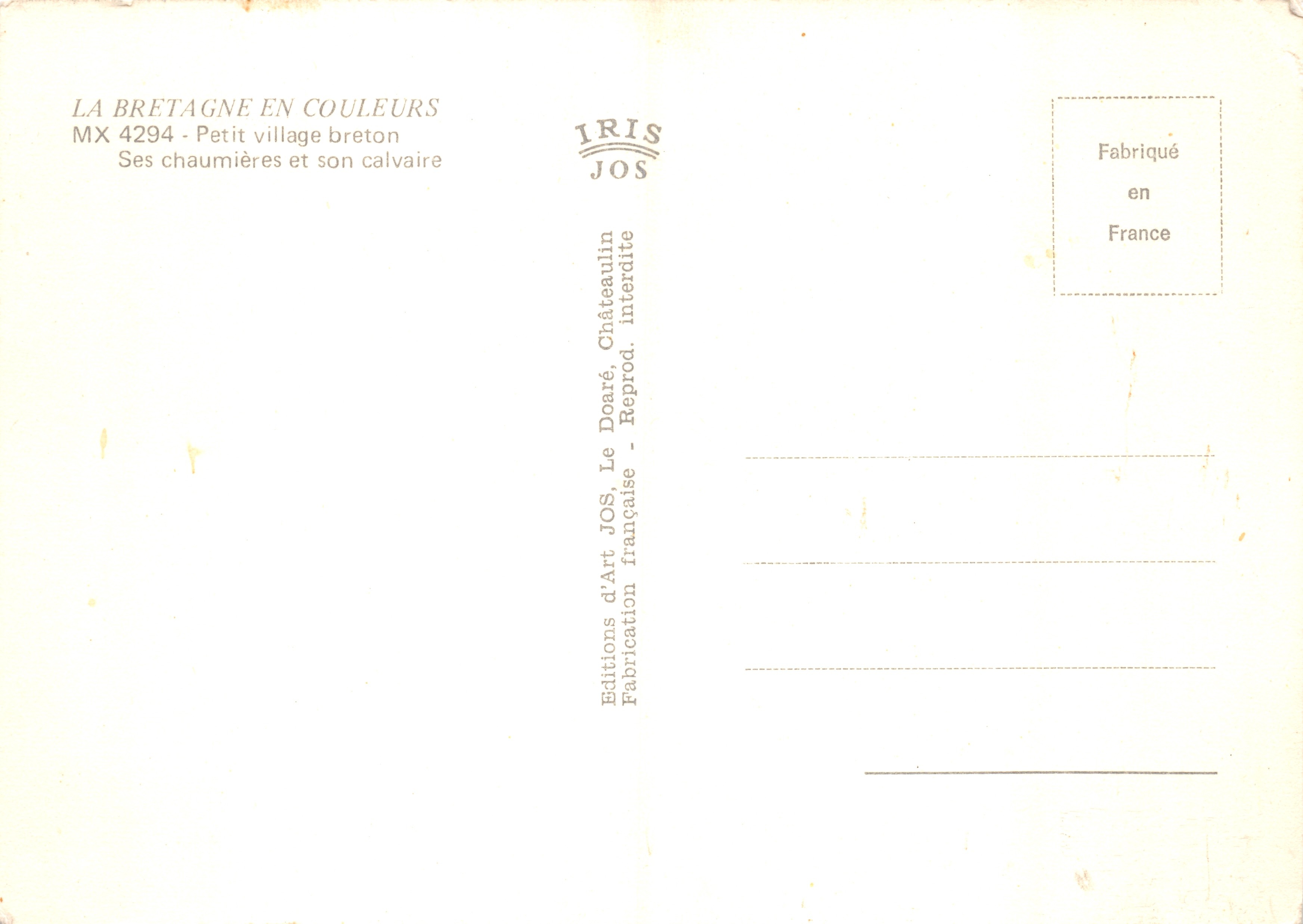 Châteaulin — Petit village breton avec chaumières et calvaire — Éditions d'Art JOS — Verso