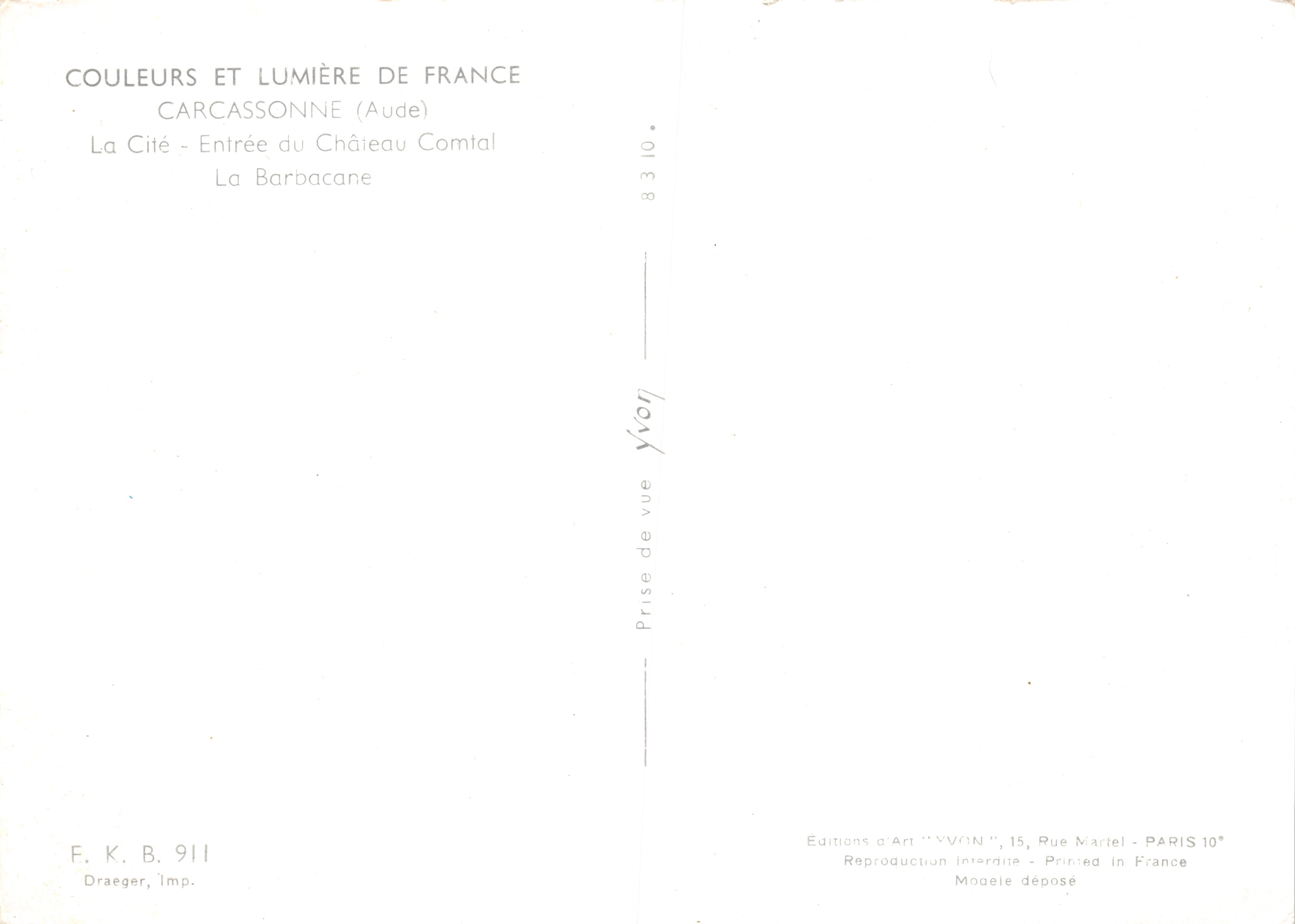 Carcassonne — Entrada al Castillo Comtal (La Barbacane) — Éditions d'Art 'YVON', París — Reverso