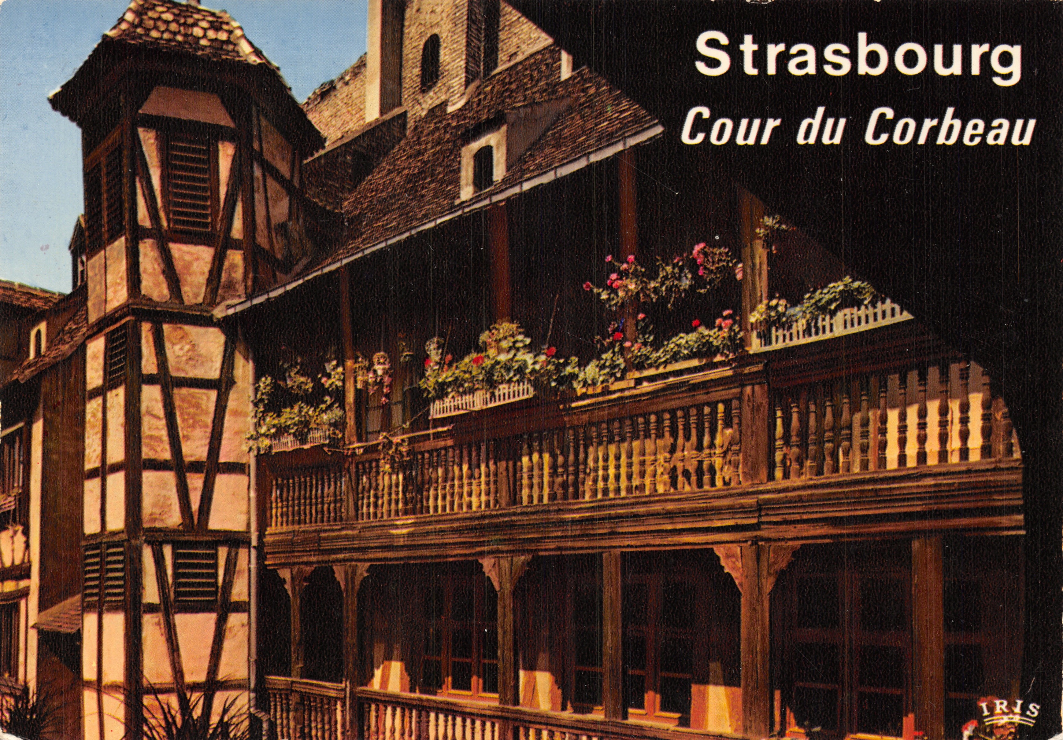Strasbourg — Cour du Corbeau — éditeur IRIS