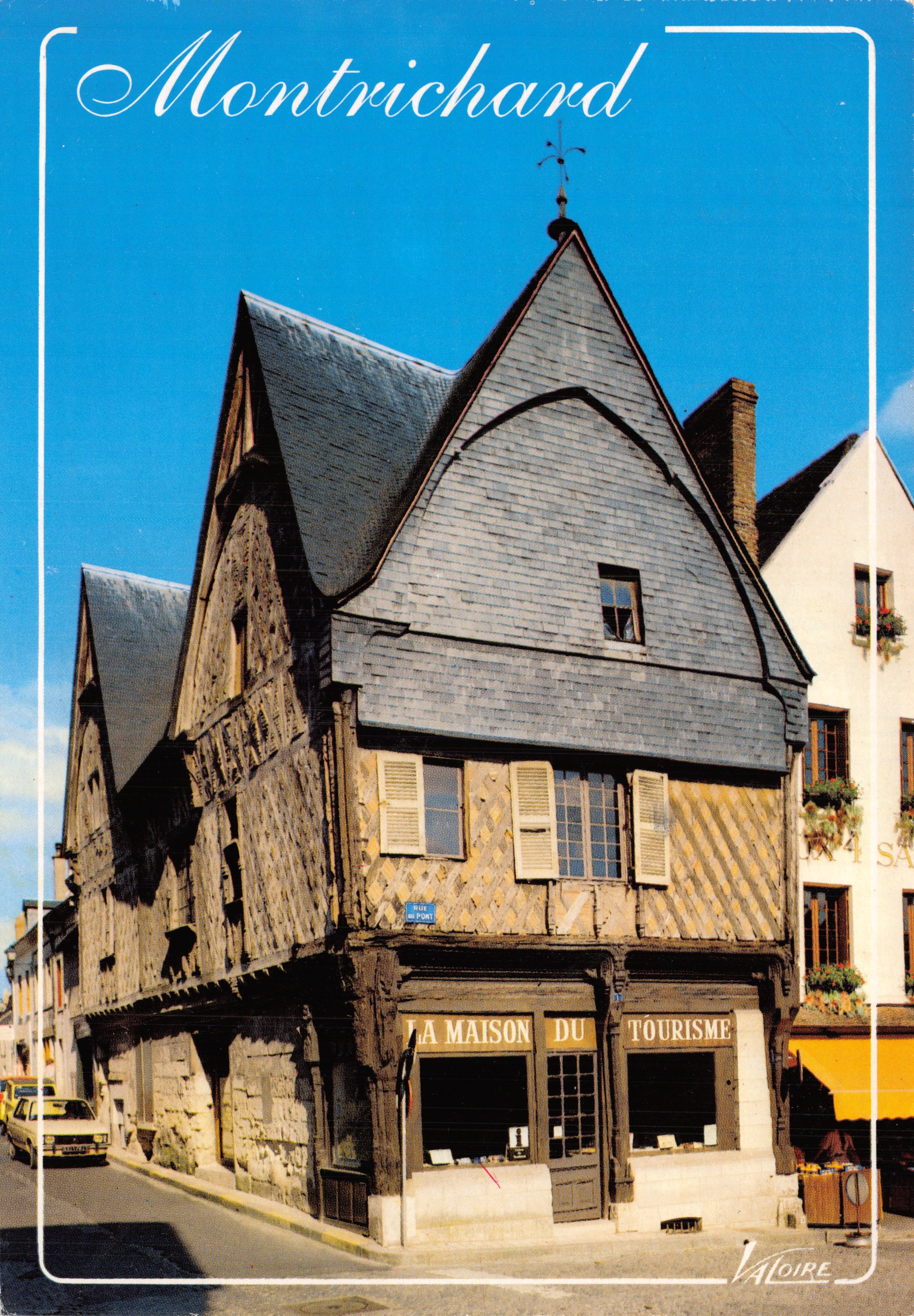 Montrichard — driegezellig huis (15e eeuw), genaamd l’Ave Maria — Éditions VALOIRE