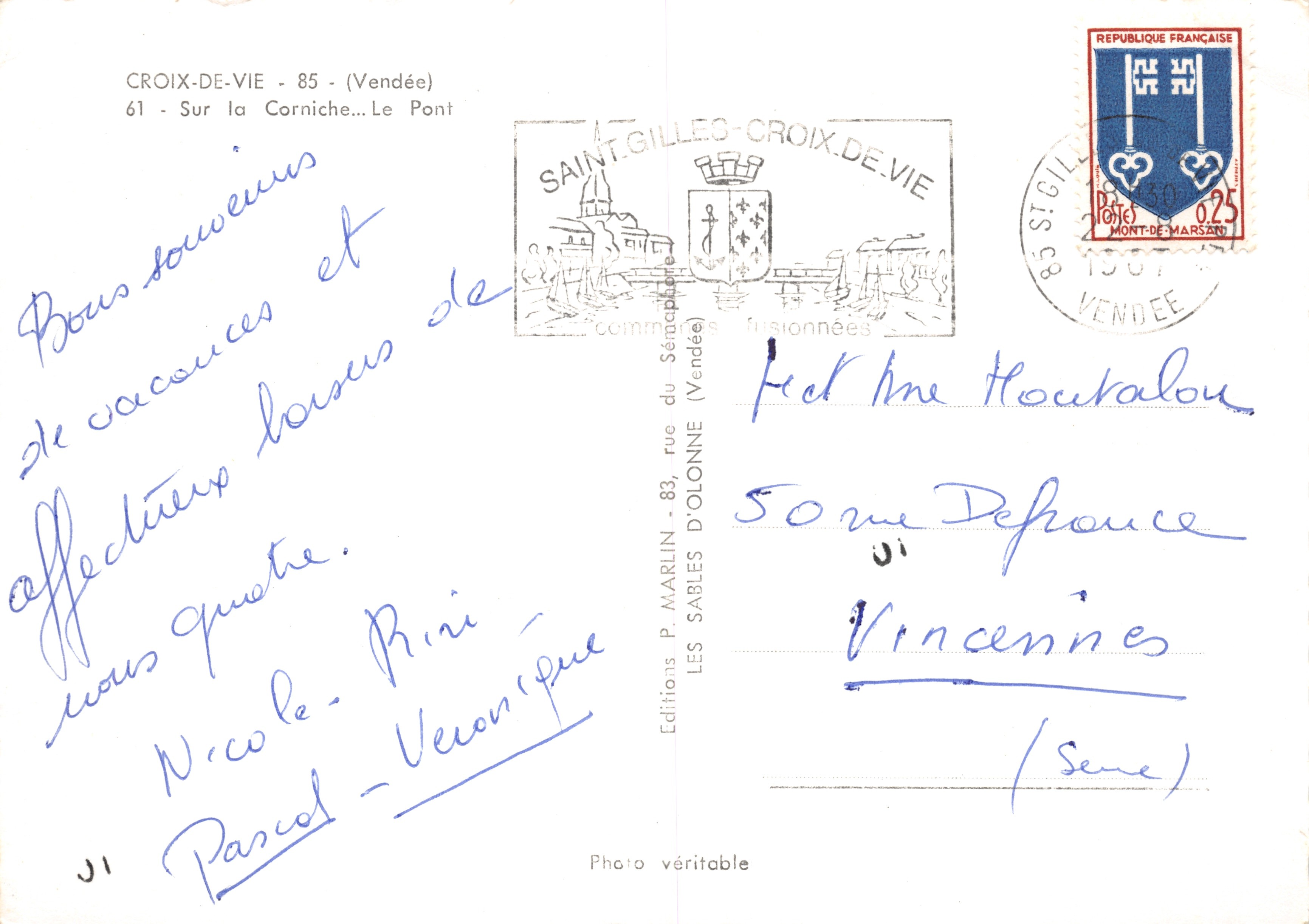 Croix-de-Vie - Sobre la Corniche... El Puente — Foto de P. Marlin, editada por LES ÉDITIONS P. MARLIN (Sables-d'Olonne) — Reverso