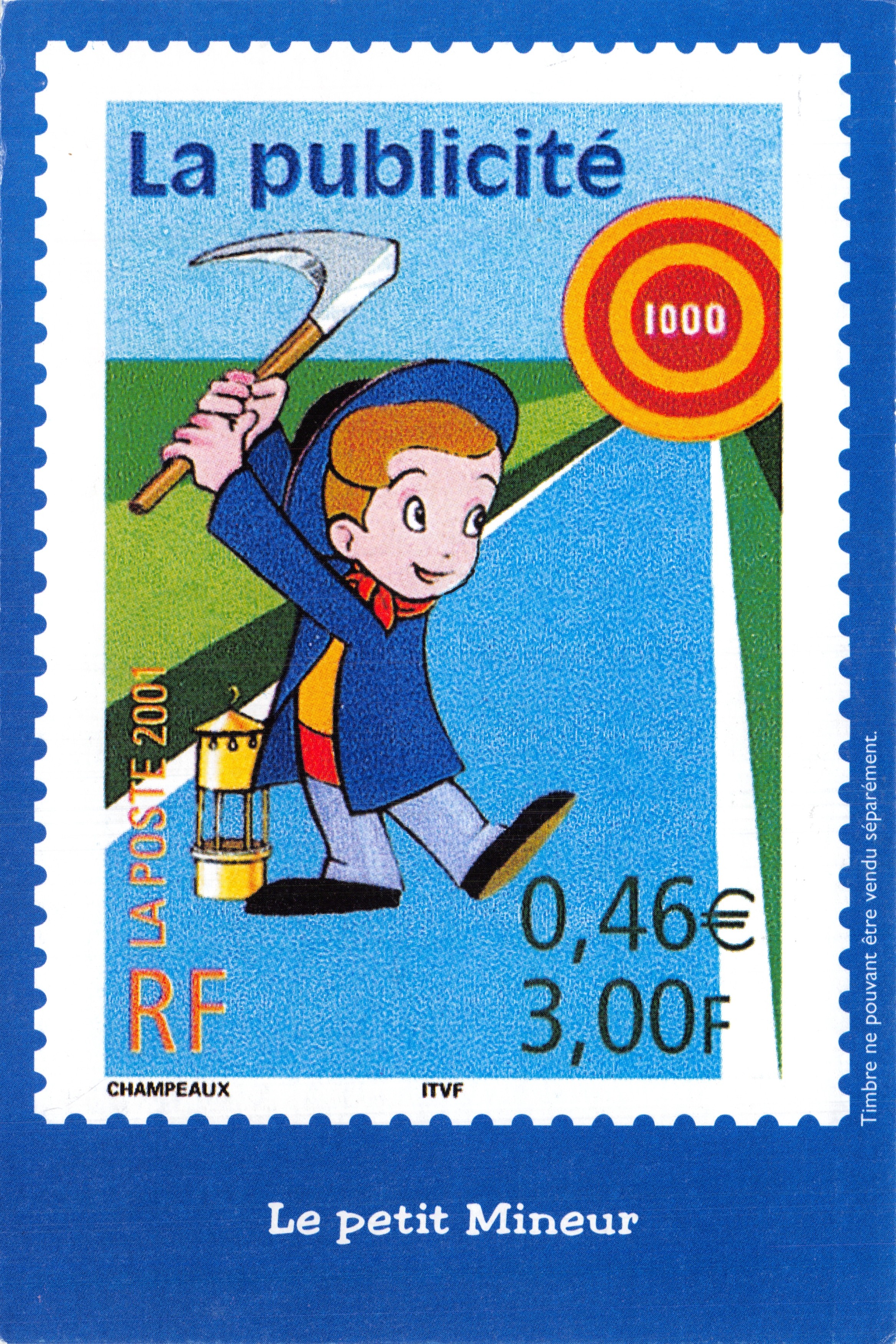 De kleine Mijnwerker — stripfiguur — uitgever LA POSTE 2001, serie-nummer 1000